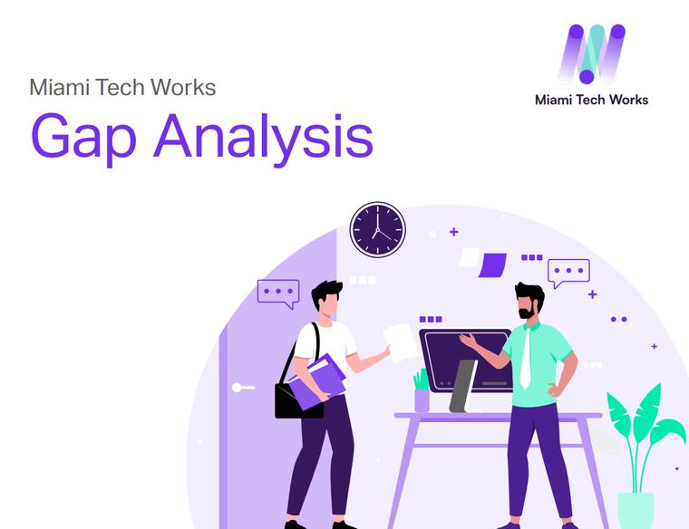 Miami Tech Works Gap Analysis